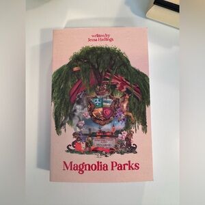 Magnolia Parks Book by Jessa Hastings